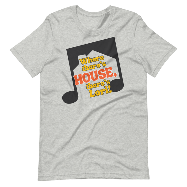 Customizable Where There's House Tee